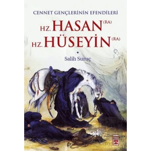 Hz. Hasan (RA) - Hz. Hüseyin (RA)