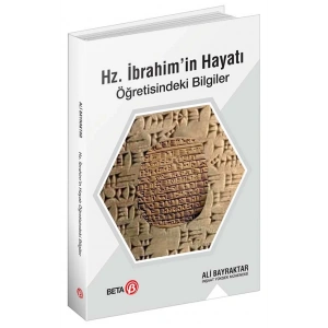 Hz. İbrahim’in Hayatı Öğretisindeki Bilgiler