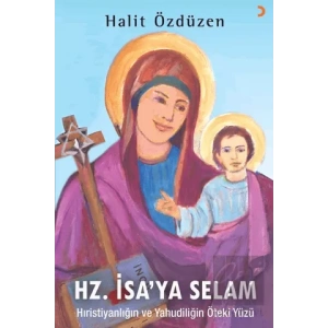 Hz. İsa’ya Selam