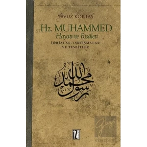 Hz. Muhammed Hayatı ve Risaleti