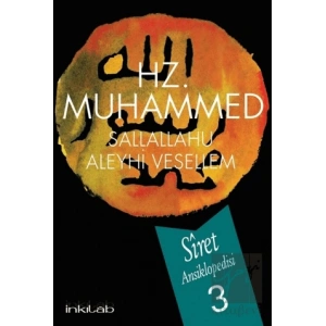 Hz. Muhammed (s.a.v) - Siret Ansiklopedisi 3. Cilt