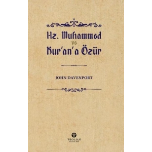Hz. Muhammed ve Kurana Özür