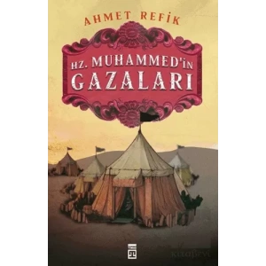 Hz. Muhammedin Gazaları