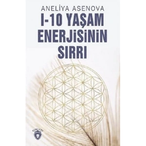 I-10 Yaşam Enerjisinin Sırrı