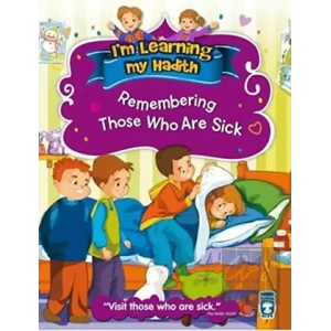 Im Learning My Hadith - Remembering Those Who Are Sick