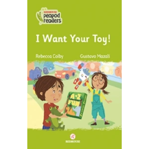 I Want Your Toy ! -Peapod Readers -9