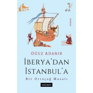 İberya’dan İstanbul’a