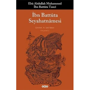 İbn Battuta Seyahatnamesi