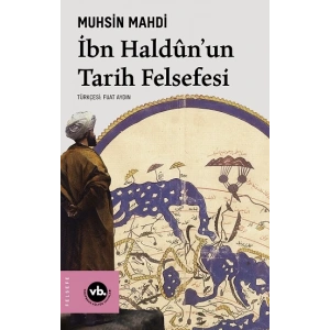 İbn Haldunun Tarih Felsefesi