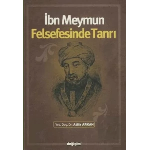 İbn Meymun Felsefesinde Tanrı
