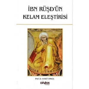 İbn Rüşdün Kelam Eleştirisi