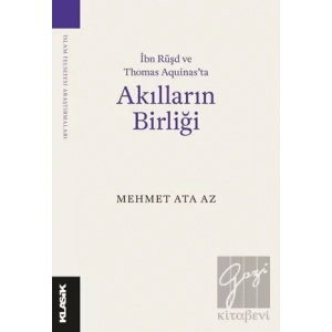 İbn Rüşd ve Thomas Aquinas’ta Akılların Birliği