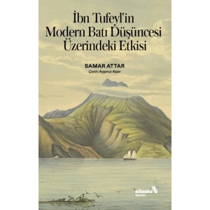 İbn Tufeylin Modern Batı Düşüncesi Üzerindeki Etkisi