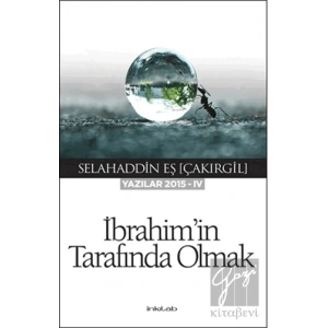 İbrahimin Tarafında Olmak