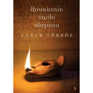 İbranicenin Tarihi Oluşumu