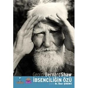 İbsenciliğin Özü
