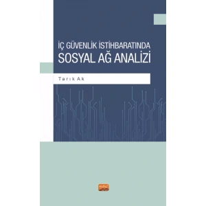 İç Güvenlik İstihbaratında Sosyal Ağ Analizi