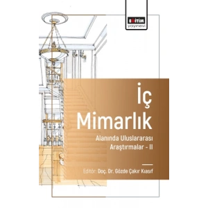 İç Mimarlık Alanında Uluslararası Araştırmalar II