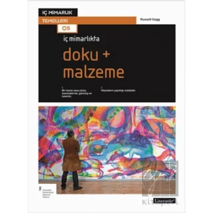 İç Mimarlıkta Doku + Malzeme