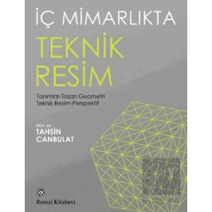 İç Mimarlıkta Teknik Resim