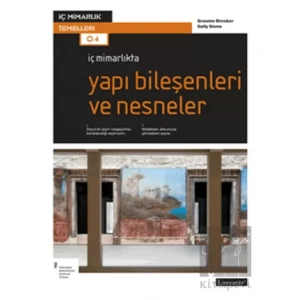 İç Mimarlıkta Yapı Bileşenleri ve Nesneler