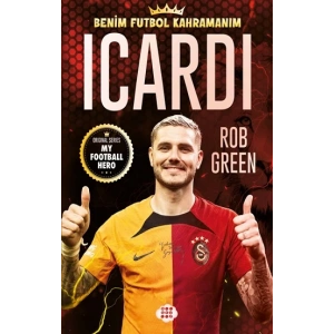 Icardi - Benim Futbol Kahramanım