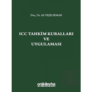 ICC Tahkim Kuralları ve Uygulaması