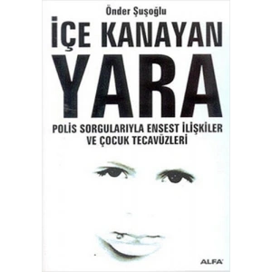 İçe Kanayan Yara