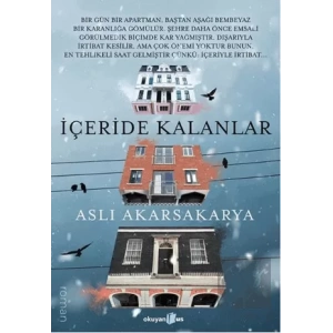 İçeride Kalanlar