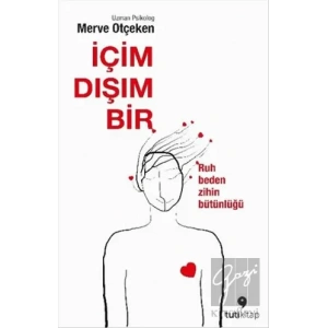 İçim Dışım Bir