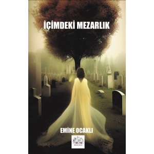 İçimdeki Mezarlık