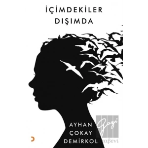 İçimdekiler Dışımda