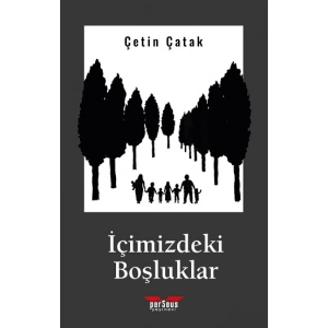 İçimizdeki Boşluklar