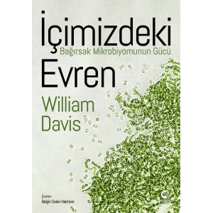 İçimizdeki Evren: Bağırsak Mikrobiyomunun Gücü