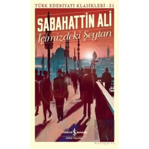 İçimizdeki Şeytan - Türk Edebiyatı Klasikleri 31