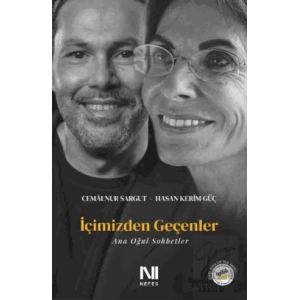 İçimizden Geçenler - Ana Oğul Sohbetler