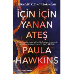 İçin İçin Yanan Ateş