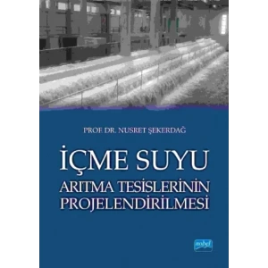 İçme Suyu Arıtma Tesislerinin Projelendirilmesi