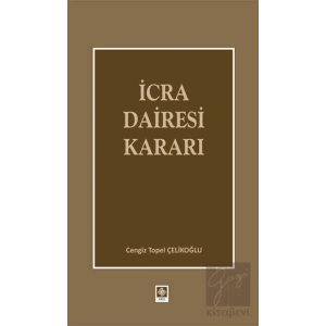 İcra Dairesi Kararı