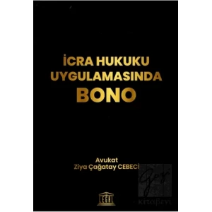 İcra Hukuku Uygulamasında Bono