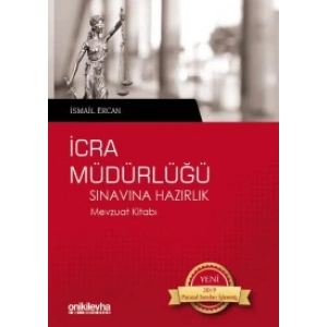 İcra Müdürlüğü Sınavına Hazırlık Mevzuat Kitabı