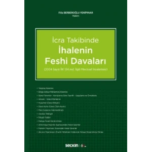İcra Takibinde İhalenin Feshi Davaları (2004 sayılı İcra ve İflas Kanunu 134. maddesi ilgili mevzuat incelemesi)