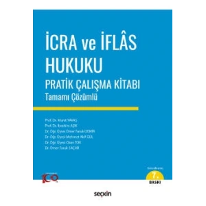 İcra ve İflâs Hukuku Pratik Çalışma Kitabı