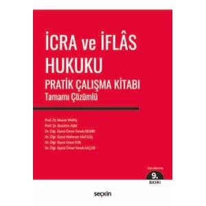 İcra ve İflas Hukuku Pratik Çalışma Kitabı Tamamı Çözümlü