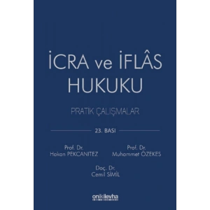 İcra ve İflas Hukuku Pratik Çalışmalar