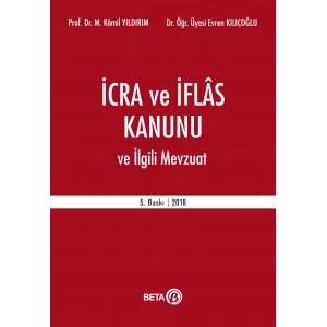 İcra ve İflas Kanunu ve İlgili Mevzuat