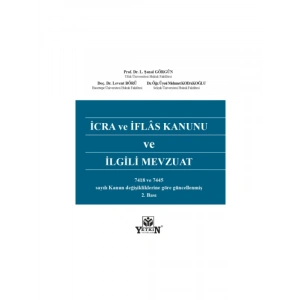 İcra ve İflâs Kanunu ve İlgili Mevzuat