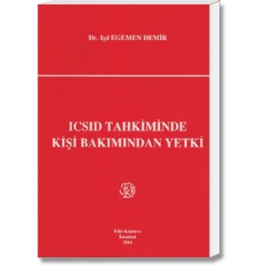 ICSID Tahkiminde Kişi Bakımından Yetki