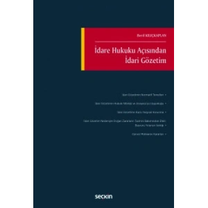 İdare Hukuku Açısından İdari Gözetim