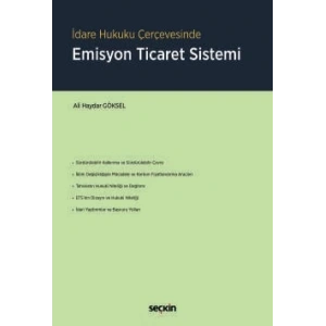 İdare Hukuku ÇerçevesindeEmisyon Ticaret Sistemi